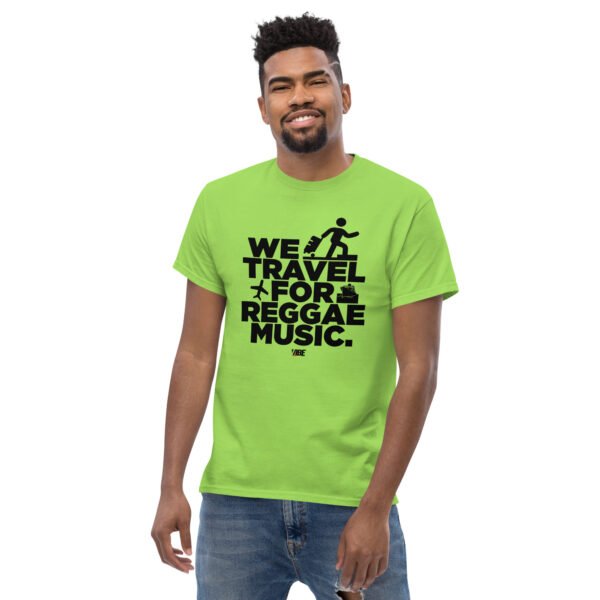 We Travel For Reggae Music T-Shirt